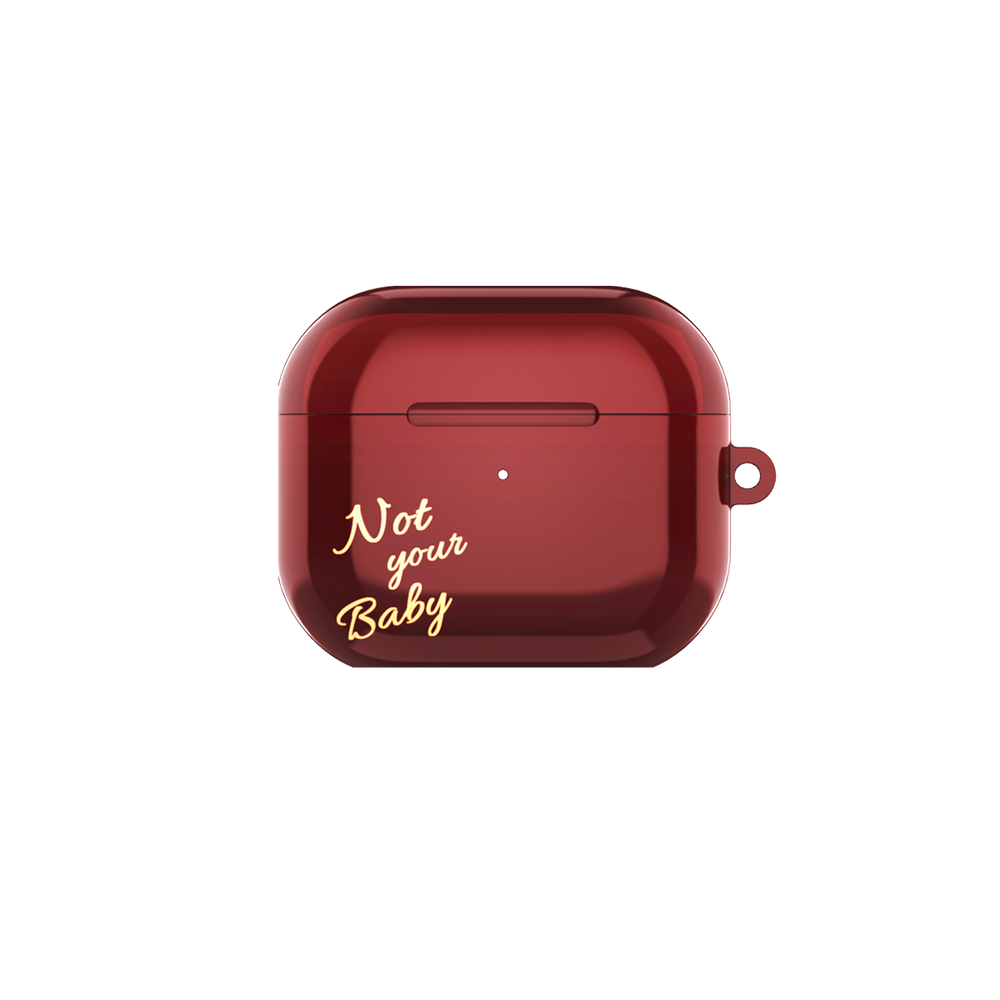 Not Your Baby Airpods Case